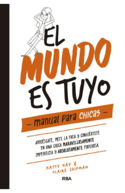 El mundo es tuyo