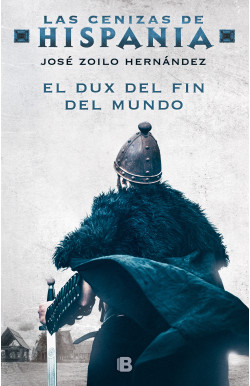 El dux del fin del mundo (Las cenizas...