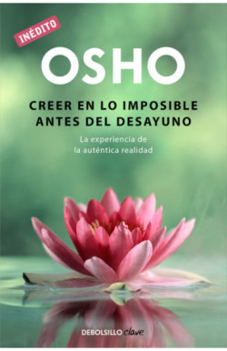 Creer en lo imposible antes del...
