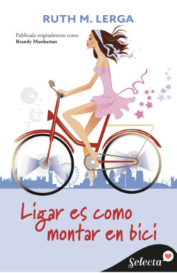 Ligar es como montar en bici