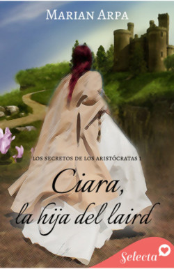 Ciara, la hija del laird (Los...