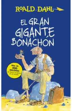 El Gran Gigante Bonachón (Colección Alfaguara Clásicos)