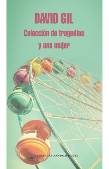 Colección de tragedias y una mujer