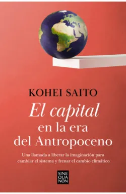 El capital en la era del Antropoceno