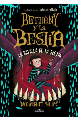 Bethany y la Bestia 3 - La batalla de...