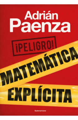 ¡Peligro! Matemática explícita