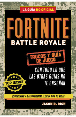 Fortnite Battle Royale: Trucos y guía...