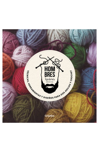 Técnicas, herramientas y diseños para dos agujas y crochet