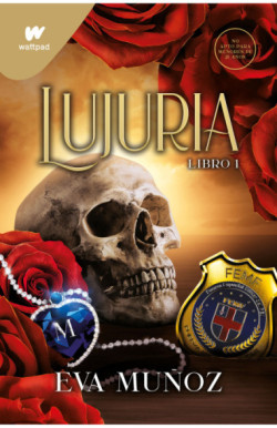 Lujuria. Libro 1 (Pecados placenteros 2)