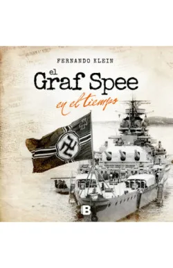 El Graf Spee en el tiempo