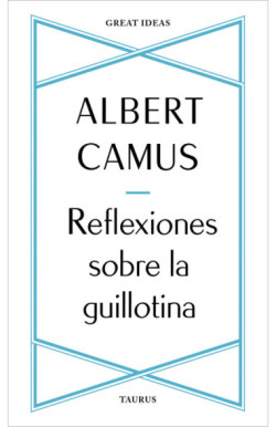 Reflexiones sobre la guillotina...