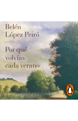 Por qué volvías cada verano