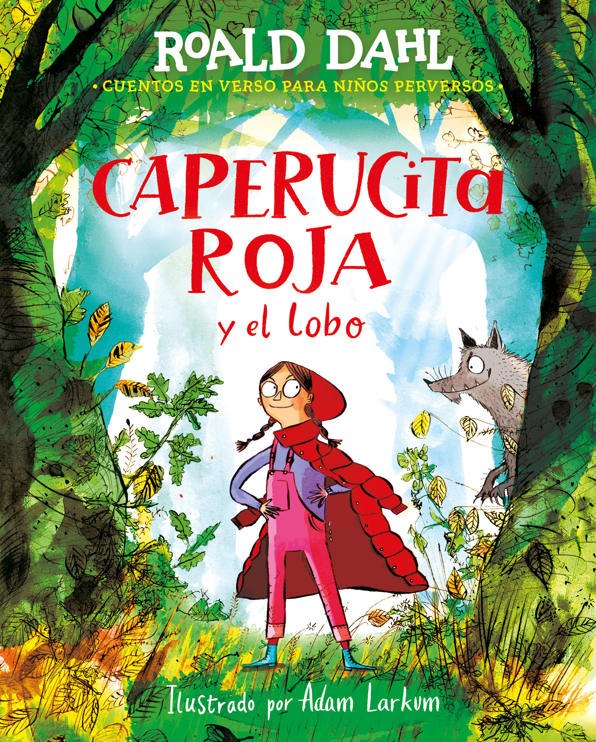Pushpagucha Roj Pelicula Lobo Caperucita Roja 32: Nivel Básico, El Cuento De