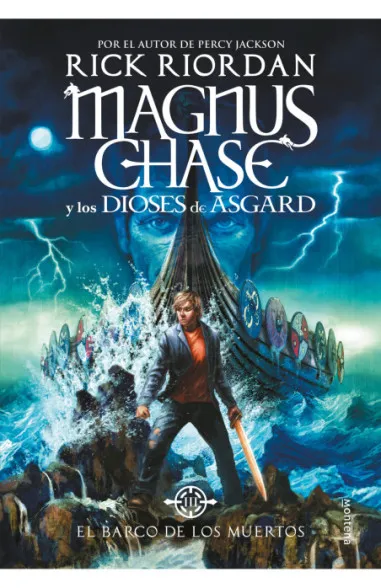 El barco de los muertos (Magnus Chase...