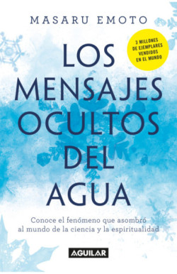 Los mensajes ocultos del agua