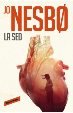 La sed (Harry Hole 11) (Harry Hole 11)