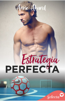 Estrategia perfecta (Perfectamente...