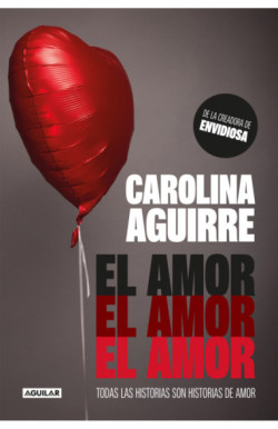 El amor, el amor, el amor