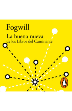 La buena nueva de los Libros del Caminante