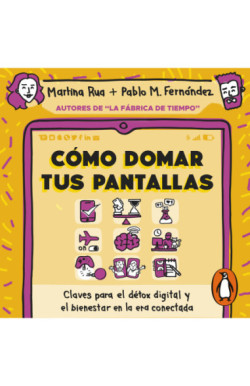 Cómo domar tus pantallas