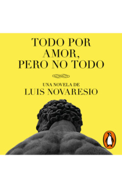 Todo por amor, pero no todo