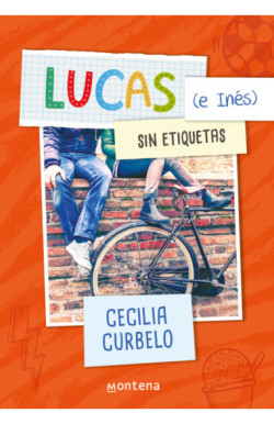 Lucas (e Inés) sin etiquetas