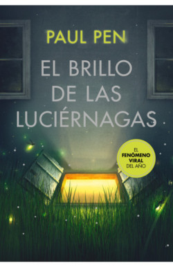 El brillo de las luciérnagas
