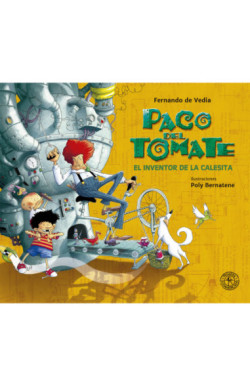 Paco del Tomate. El inventor de la...