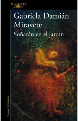 Soñarán en el jardín (Mapa de las...