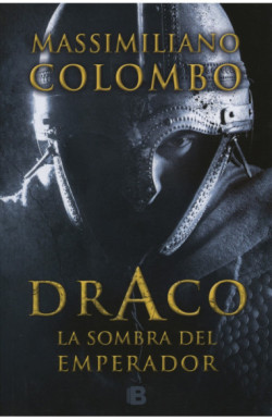 Draco. La sombra del emperador