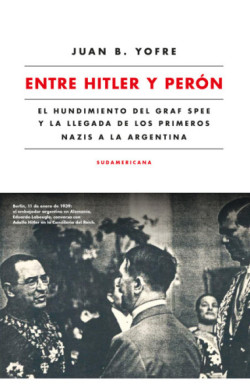 Entre Hitler y Perón