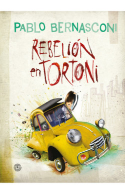 Rebelión en Tortoni (tapa dura)