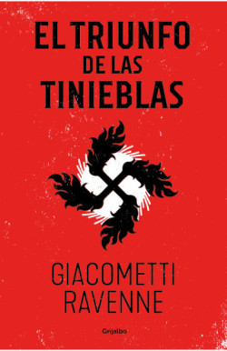 El triunfo de las tinieblas (Trilogía...