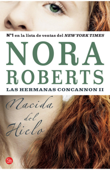 Nacida del hielo (Las hermanas Concannon 2)
