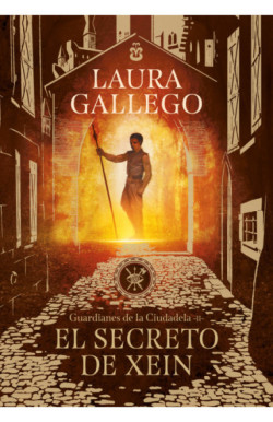 El secreto de Xein (Guardianes de la...