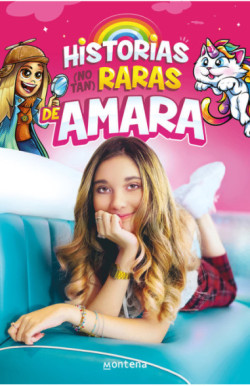 Historias (no tan) raras de Amara