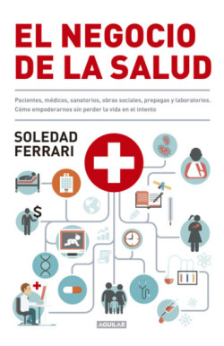 El negocio de la salud