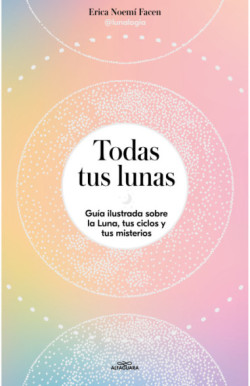 Todas tus lunas