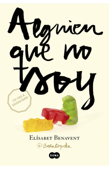 Alguien que no soy (Mi elección 1)