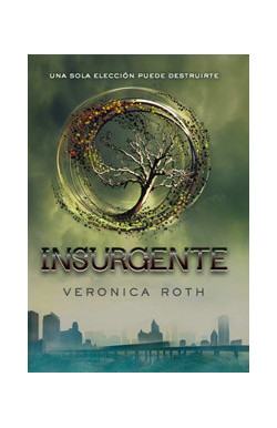 Insurgente (Divergente 2)