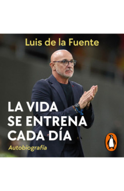 La vida se entrena cada día