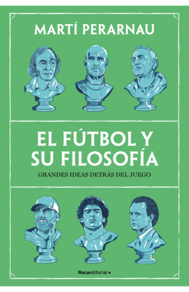 El fútbol y su filosofía