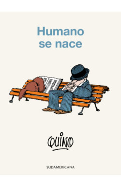 Humano se nace