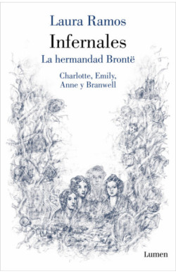 Infernales. La hermandad Brontë