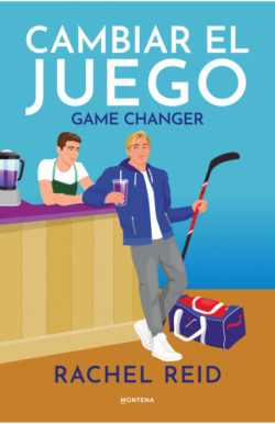 Cambiar el juego (Game Changers 1)