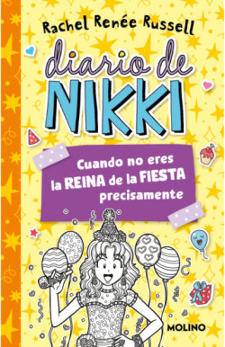 Diario de Nikki 2: Cuando no eres la...
