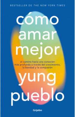 Cómo amar mejor