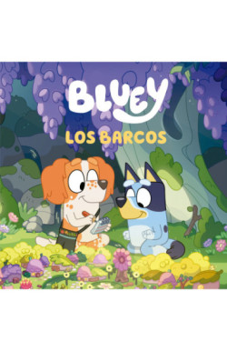 Bluey. Un cuento - Los barcos
