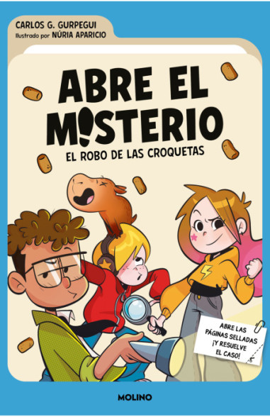 El robo de las croquetas (Abre el misterio 1)