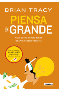 Piensa en grande